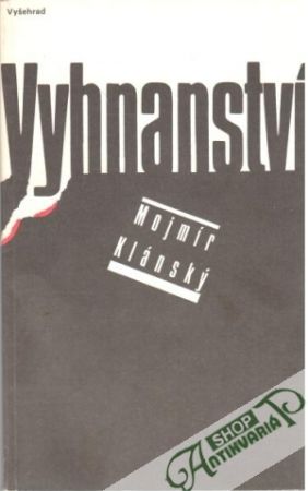 Vyhnanství - Klánský Mojmír