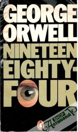 Nineteen eighty-four - Orwell George