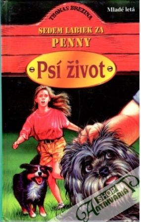 Obal knihy Sedem labiek za Penny - Psí život