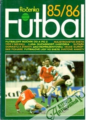 Futbal 85/86 - ročenka - Dávid Ľubomír a kolektív