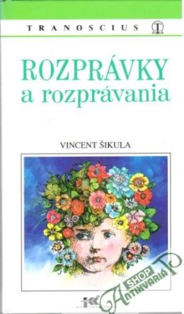 Augustín a zvon - Rozprávky a rozprávania - Šikula Vincent