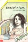 Tetznerová Gerti - Dievčatko Maxi