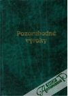 Tomaščín Jozef - Pozoruhodné výroky