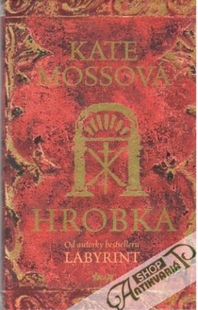 Hrobka - Mossová Kate