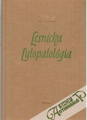Obal knihy Lesnícka fytopatológia
