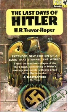 The last days of Hitler - Trevor - Roper H. R.