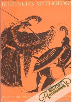 Bulfinch´s mythology - Bulfinch Thomas