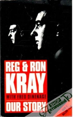 Our story - Kray Ron and Reg