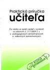 Belešová J. a kolektív - Praktická príručka učiteľa