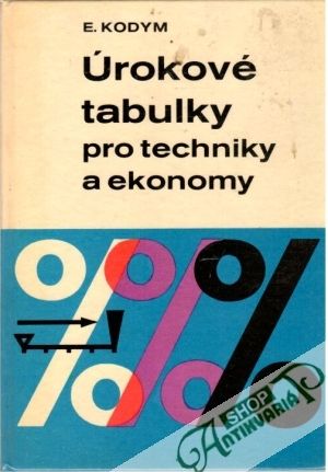 Obal knihy Úrokové tabulky pro techniky a ekonomy