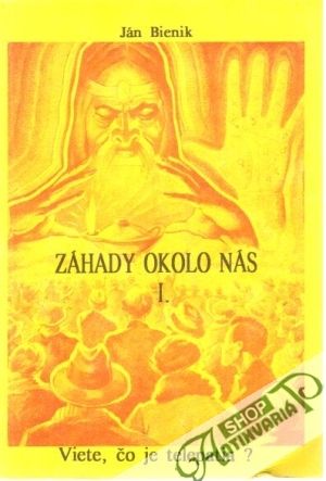 Obal knihy Záhady okolo nás I. - Viete, čo je telepatia?