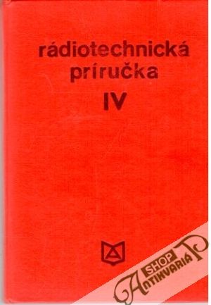 Obal knihy Rádiotechnická príručka IV.