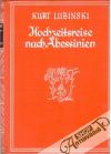 Lubinski Kurt - Hochzeitsreise nach Abessinien