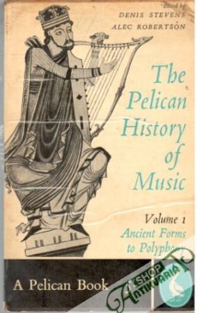 Obal knihy The pelican history of music: Vol. 1