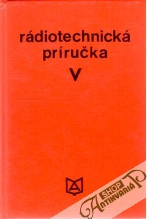 Rádiotechnická príručka V. - Meluzin Hubert