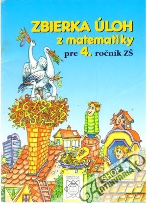 Obal knihy Zbierka úloh z matematiky pre 4. ročník ZŠ