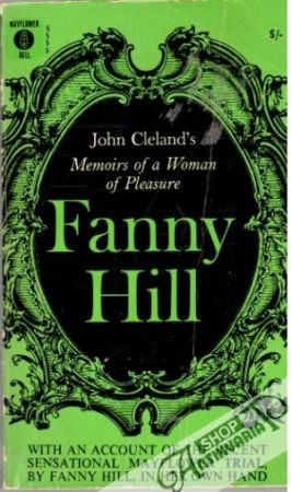 Fanny Hill: Memoirs of a Woman of Pleasure - Cleland´s John