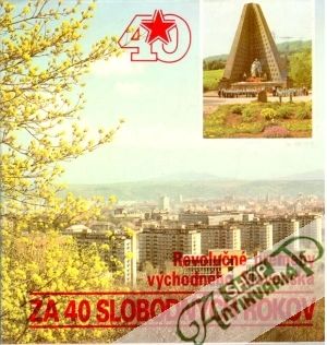 40 slobodných rokov - Arendáč Ján, Minčič Štefan