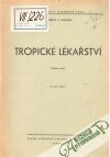 Kolektív autorov - Tropické lékařství