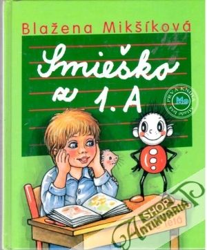 Smieško z 1.A - Mikšíková Blažena