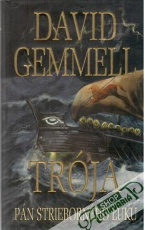 Trója - Pán strieborného luku - Gemmell David