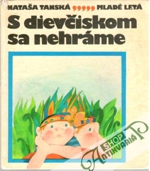 Obal knihy S dievčiskom sa nehráme