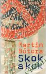 Bútora Martin - Skok a kuk