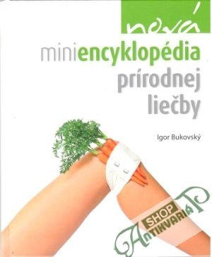 Obal knihy Nová miniencyklopédia prírodnej liečby