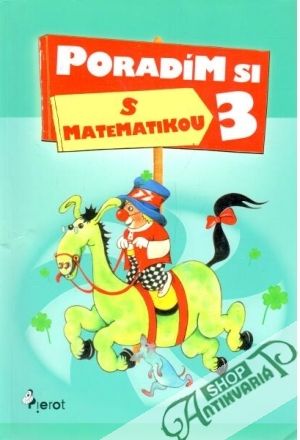 Poradím si s matematikou 3 - Šulc Peter a kolektív