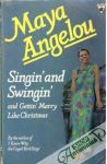 Angelou Maya - Singin´and Swingin´and Gettin´Merry like christmas