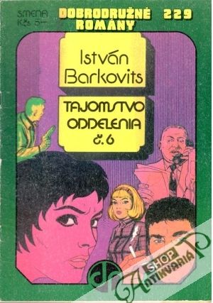 Tajomstvo oddelenia č.6 - Barkovits István
