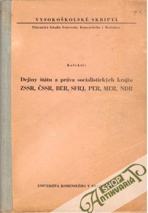 Dejiny štátu a práva socialistických krajín - Kolektív autorov