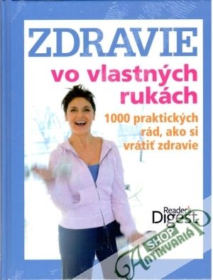 Obal knihy Zdravie vo vlastných rukách