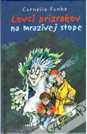 Lovci prízrakov na mrazivej stope - Funke Cornelia