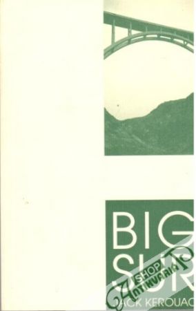 Big sur - Kerouac Jack
