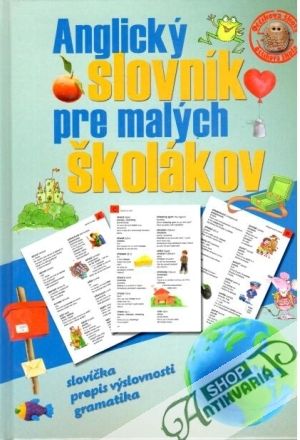 Anglický slovník pre malých školákov - Lang Jacek a kolektív