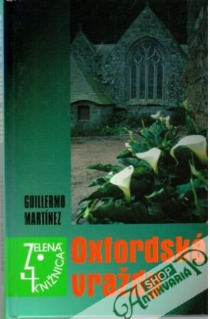 Oxfordské vraždy - Martinéz Guillermo