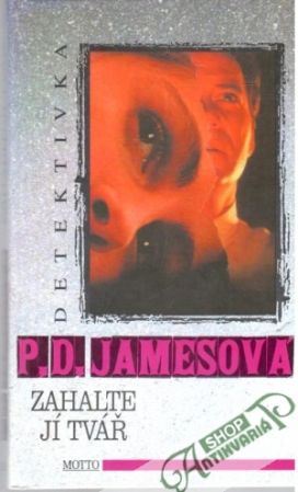Zahalte jí tvář - Jamesová P.D.