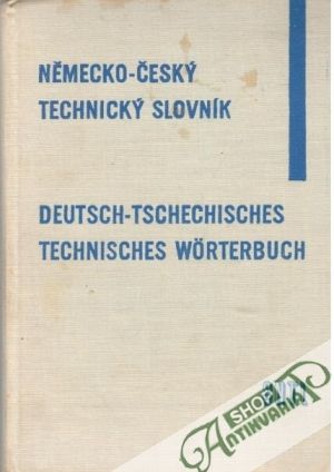Německo - český technický slovník - Kučera A., Jouklová Z.