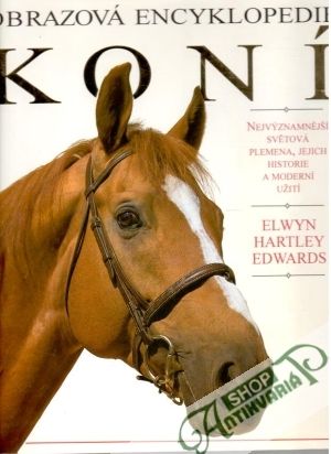 Obal knihy Obrazová encyklopedie koní