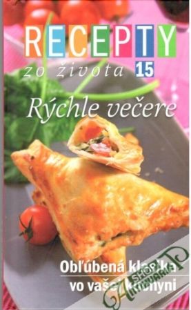 Recepty zo života 15. - Rýchle večere - Nemčeková Blanka