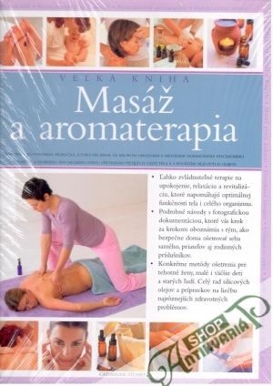 Masáž a aromaterapia - Veľká kniha - Stuart Catherine
