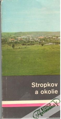 Obal knihy Stropkov a okolie