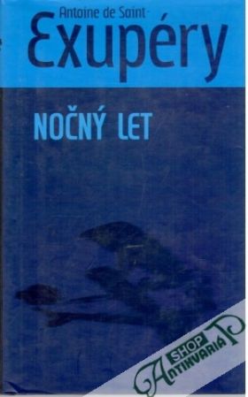 Nočný let - Exupéry Antoine de Saint