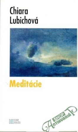 Meditácie - Lubichová Chiara