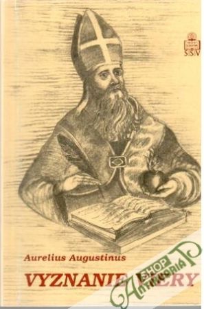 Vyznanie viery - Augustinus Aurelius