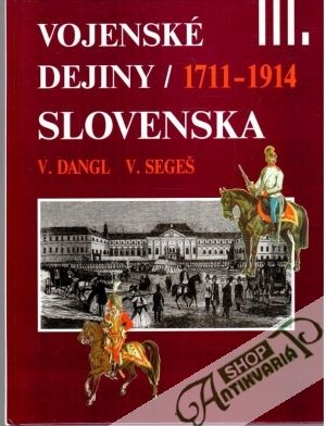 Obal knihy Vojenské dejiny Slovenska III.