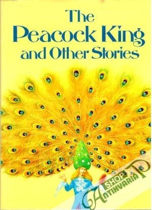 Obal knihy The Peacock king and other stories