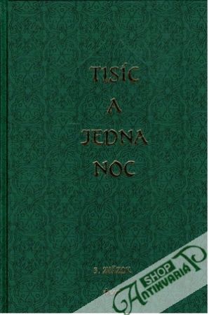 Tisíc a jedna noc - 3. zväzok - Pauliny Ján - preklad