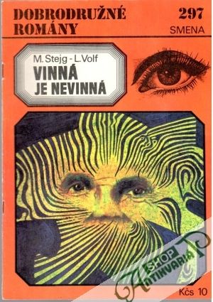 Vinná je nevinná - Stejg M., Volf L.